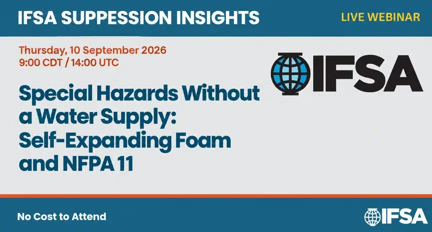 Training 2 IFSA Suppression Insights webinar: Special Hazards Without a Water Supply on September 10, 2026